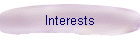 Interests